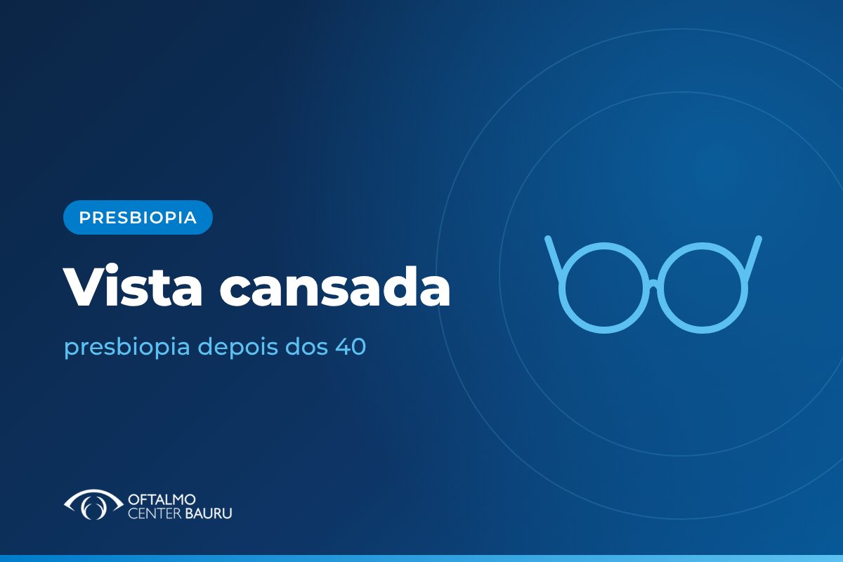 Ilustração sobre presbiopia, a vista cansada